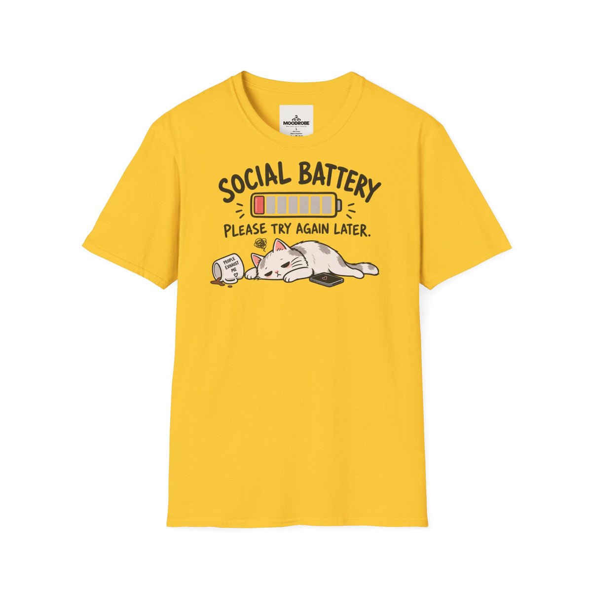 T-Shirt - "Social Battery: Please Try Again Later" Cute Cat Low Energy Graphic Tee