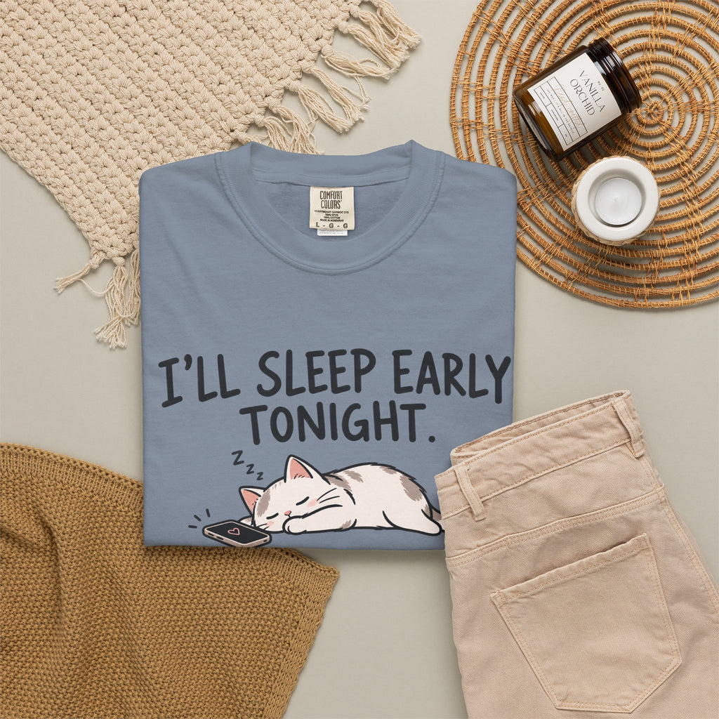 I'll Sleep Early Tonight T-shirt — Cute Cat Sleeping Graphic Tee (03:47 AM)