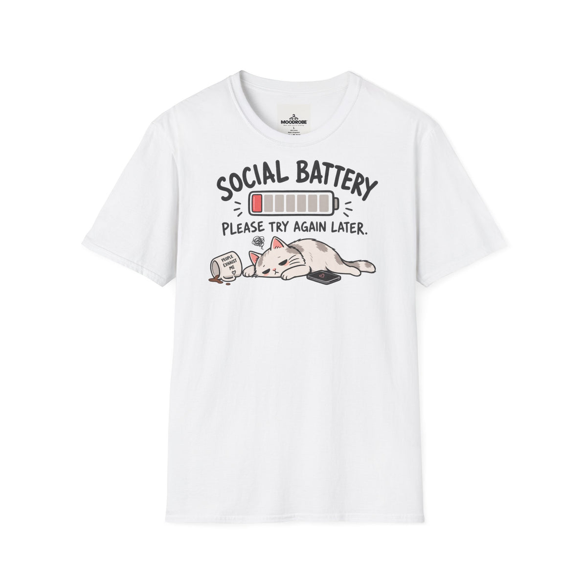 T-Shirt - "Social Battery: Please Try Again Later" Cute Cat Low Energy Graphic Tee